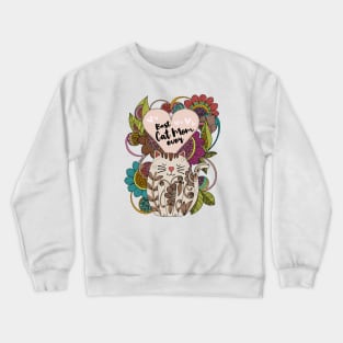 Best Cat Mom Ever Crewneck Sweatshirt